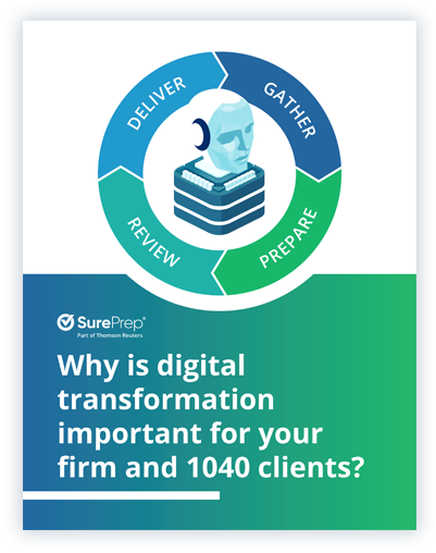Why is digital transformation important for your firm and 1040 clients?