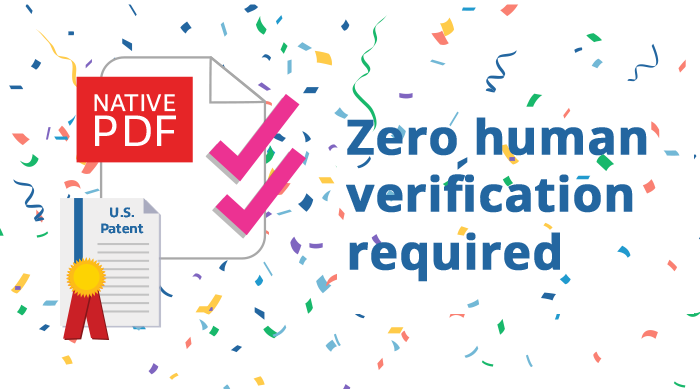 Zero human verification required for native PDFs